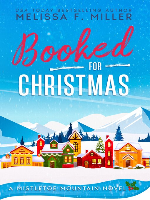 Title details for Booked for Christmas by Melissa F. Miller - Wait list